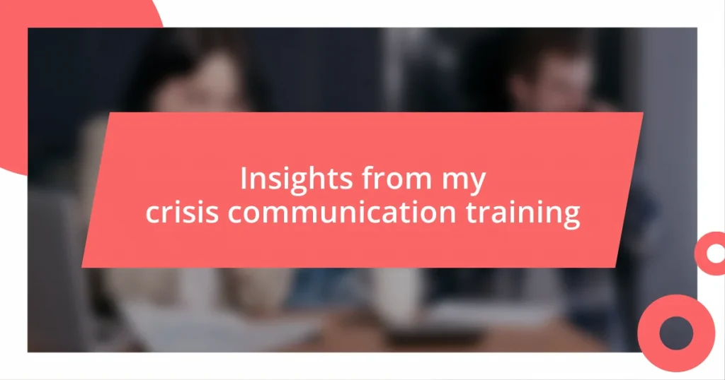 Insights from my crisis communication training